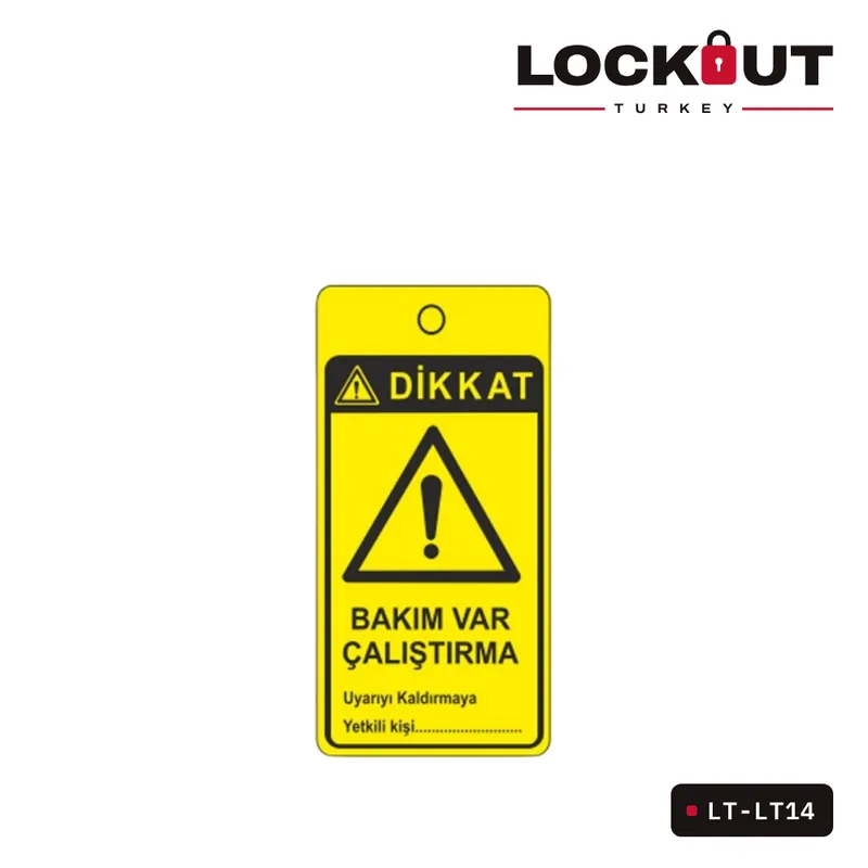 LT-LT14 Dikkat Bakım Var Çalıştırma Askılı Uyarı Etiketi